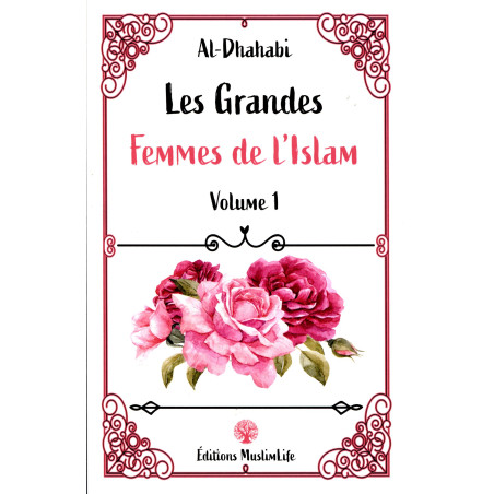 Les grandes femmes de l'Islam - volume 1, 781952608353