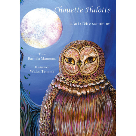 Chouette Hulotte - L'art d'être soi-même