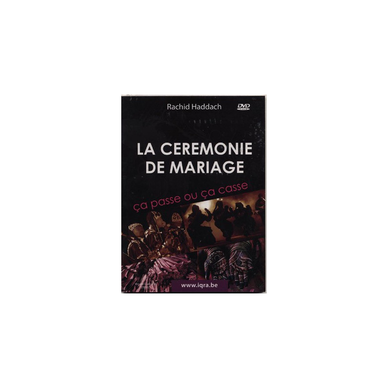 DVD - La cérémonie du mariage - conférence de Rachid Haddach - DV003