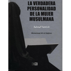 La verdadera personalidad de la mujer musulmana (espagnol)