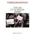 L'Islam Et Le Réveil Arabe-tariq-ramadan