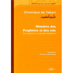 Chronique de Tabari - histoire des prophètes et des rois (Souple)