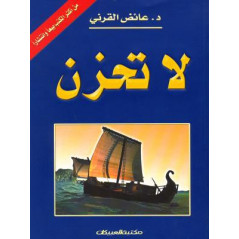 LA TAHZAN d'après A-AID AL-QARNI (version arabe originale)