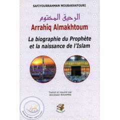 Arrahîq Almakhtoum - The biography of the Prophet of Islam