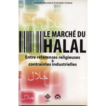 The halal market. Between religious references and industrial constraints