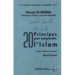 20 principes pour comprendre l'Islam 