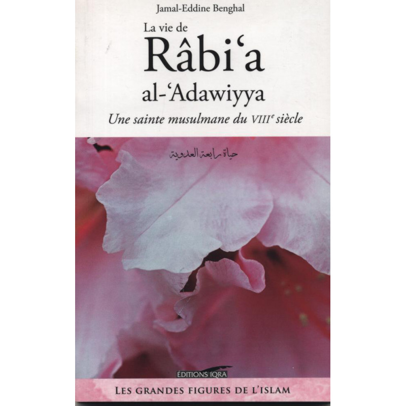 la Vie de Râbi’a al-‘Adawiyya