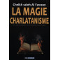 Magic and Charlatanism - by Al Fawzan