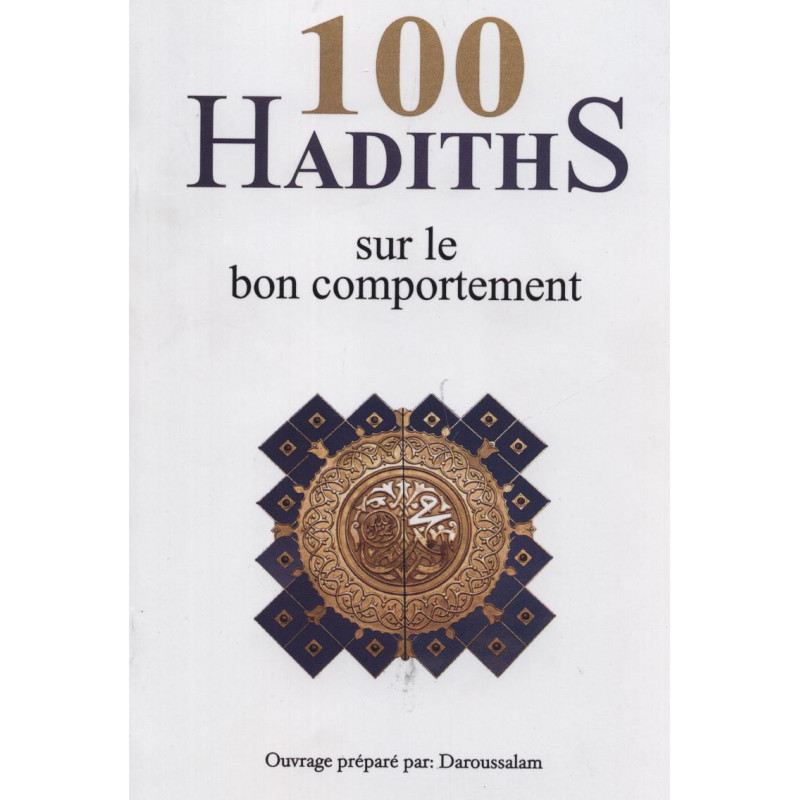 100 hadiths on good behavior FR/AR