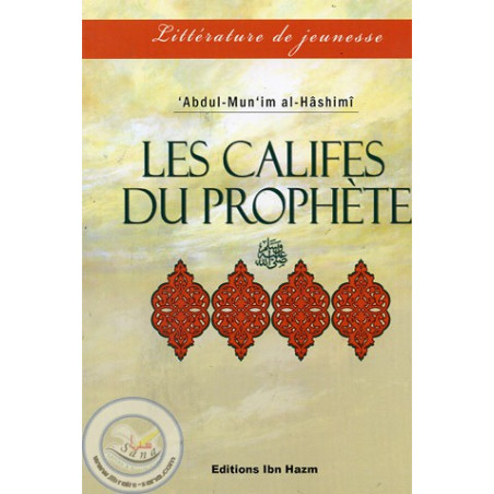 The Caliphs of the Prophet on Librairie Sana