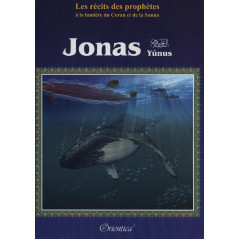 Narratives of the prophets in the light of Quran and Sunnah: Jonah