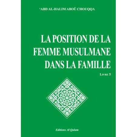 The position of Muslim women in the family