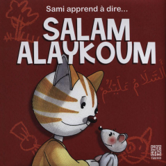 Sami learns to say... SALAM ALAYKOUM