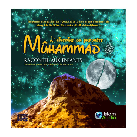 Audio CD: THE STORY OF PROPHET MUHAMMAD TOLD TO CHILDREN PART 2