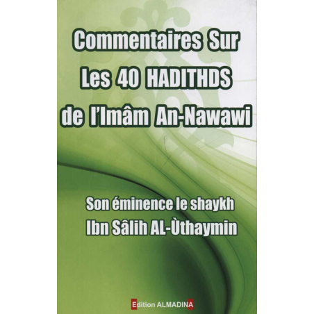 Commentary on the 40 hadiths of Imam An-Nawawi