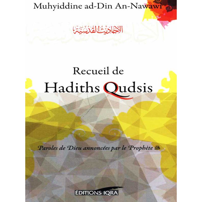 Receuil de Hadiths Qudsi d'après Nawawi