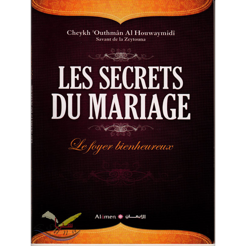 Les secrets du mariage - Cheykh 'Outhman Al Houwaymidi