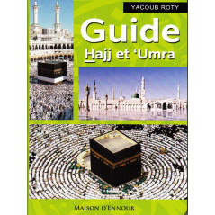 Hajj and 'Umra Guide - Yacoub Roty