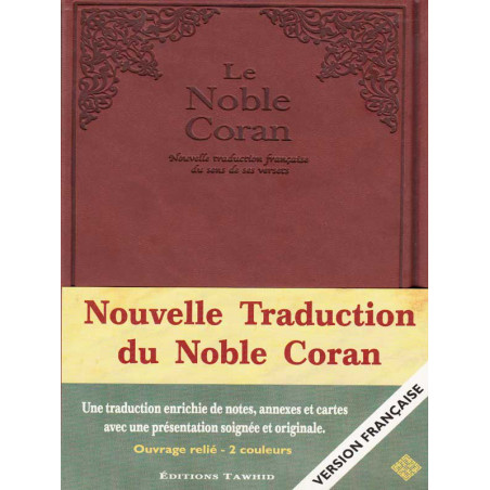 The Noble Quran New French translation by Chiadmi