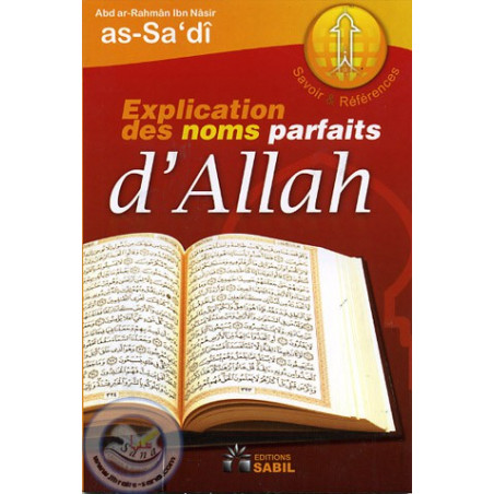 Explication des noms parfaits d'Allah sur Librairie Sana