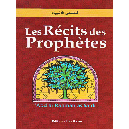Les récits des Prophètes d'après 'Abd ar-Rahman as-Sa'di
