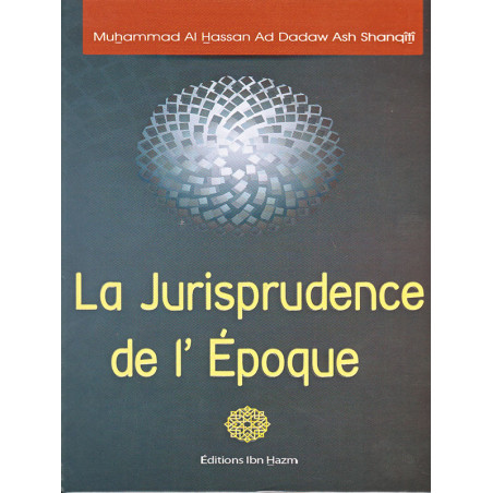 Jurisprudence of the Time according to Muhammad Ash Shanqiti