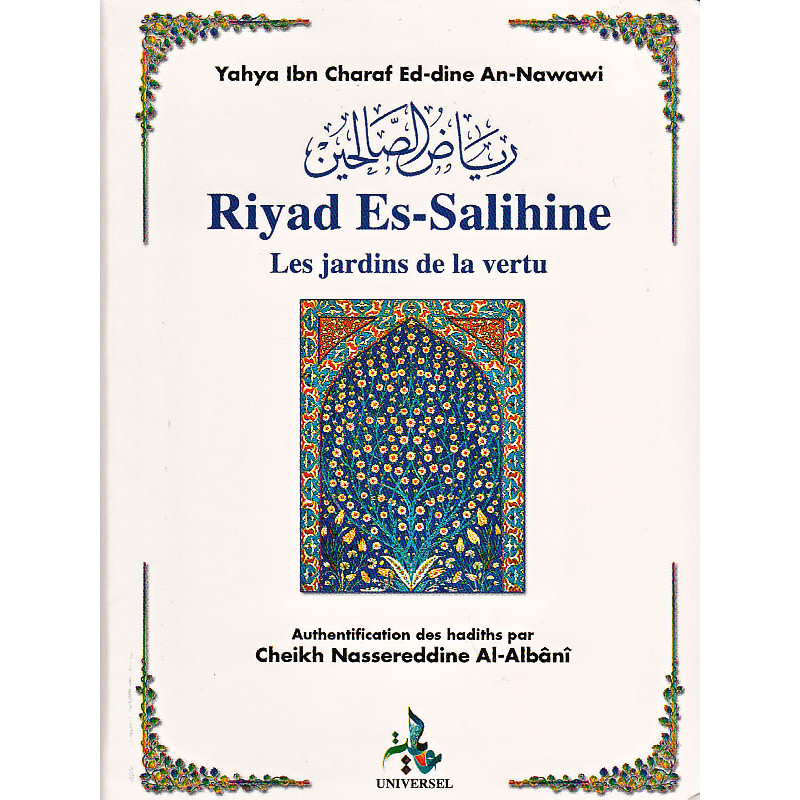 Riyad es-Salihine - (SMALL FORMAT) - the gardens of virtue according to An Nawawi (Universal Ed)