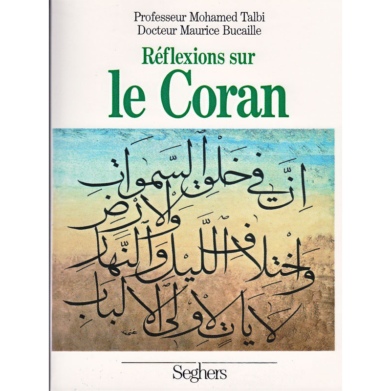 تأملات في القرآن بحسب محمد الطالبي وموريس بوكاي