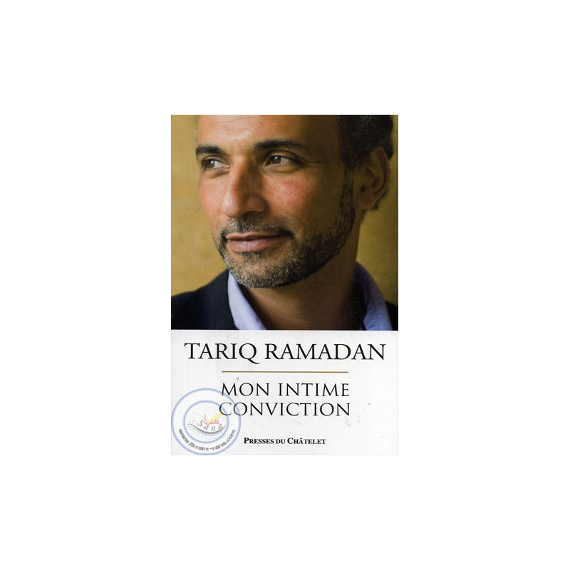 Tariq Ramadan: My intimate conviction