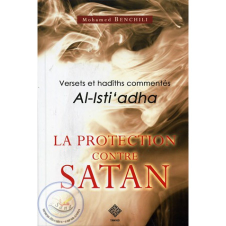 Al Isti'adha La protection contre Satan sur Librairie Sana