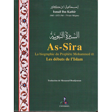 As-Sîra, the biography of the Prophet Muhammad - (paperback)