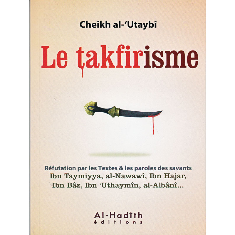 Takfirism according to Al-Utaybi