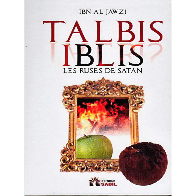 Talbis Iblisd'après Ibn Al Jawzi