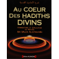 At the heart of the divine hadiths according to al-'Uthaymîn