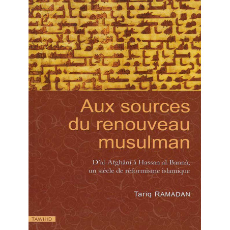 At the sources of Muslim revival according to Tariq Ramadan