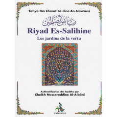 The Gardens of Virtue (Riyad Es Salihine) according to An Nawawi