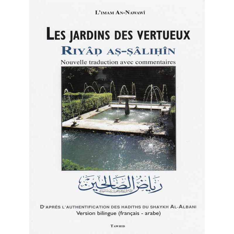 The gardens of the virtuous (Riyad as-salihin) - Large Format - after Nawawi