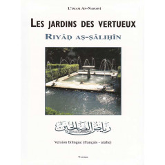 The gardens of the virtuous (Riyad as-salihin) according to Imam An-Nawawi