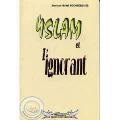 L'Islam et l'ignorant sur Librairie Sana