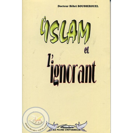L'Islam et l'ignorant sur Librairie Sana