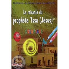 Le miracle du Prophète 'Issa (Jésus) (coloriage) sur Librairie Sana