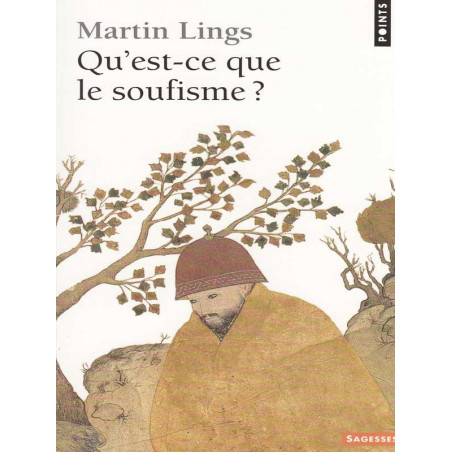 What is Sufism? according to Martin Lings