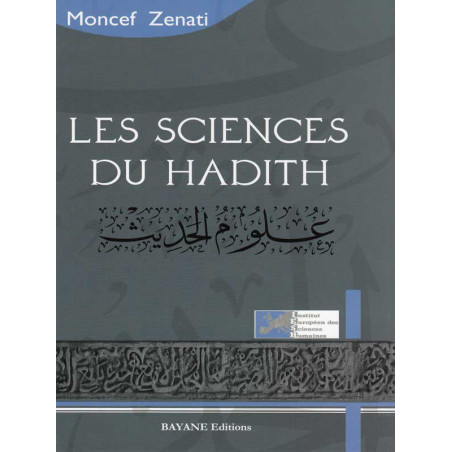 The sciences of hadith according to Moncef Zenati