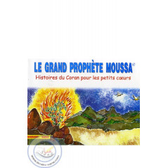 Le grand Prophète Moussa sur Librairie Sana