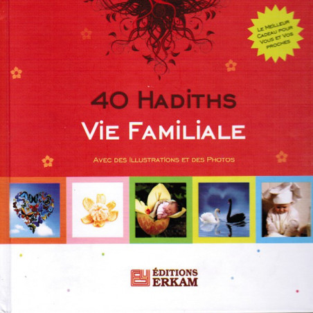 40 Hadiths - Family Life on Librairie Sana