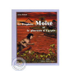 Le Prophète Moïse et le pharaon d'Egypte sur Librairie Sana