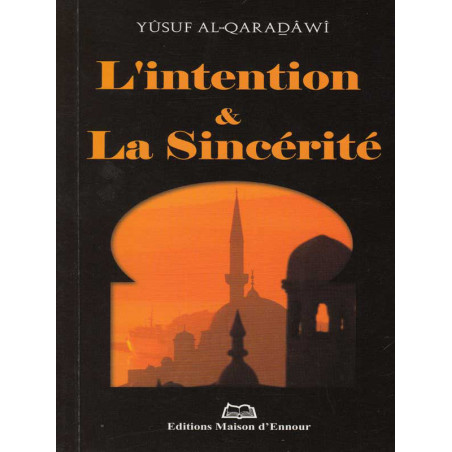 Intention & sincerity according to Yusuf Al-Qaradawi