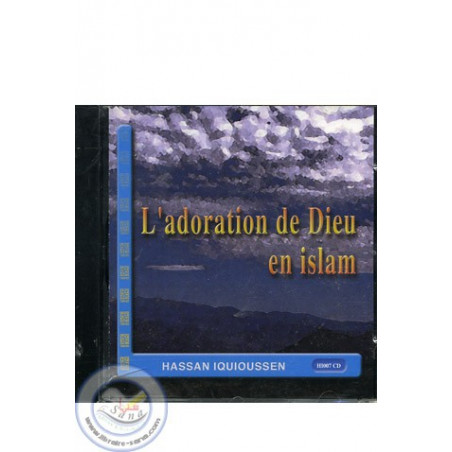 CD L'adoration de Dieu en islam sur Librairie Sana