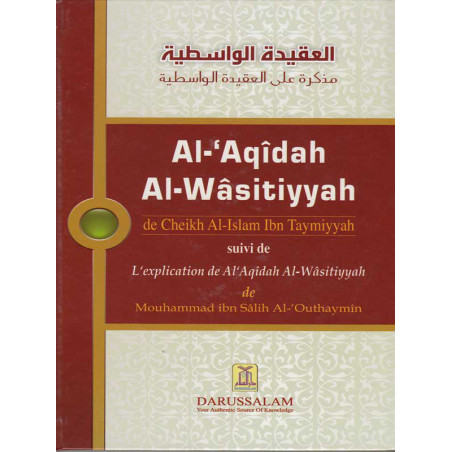 Al - Aqidah Al-Wasitiyyah d’après Ibn Taymiyyah