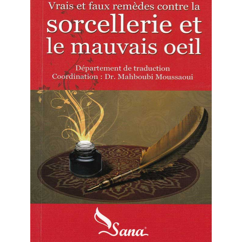 Vrai et faux remèdes conte la sorcellerie ... d’après Mahboubi Moussaoui